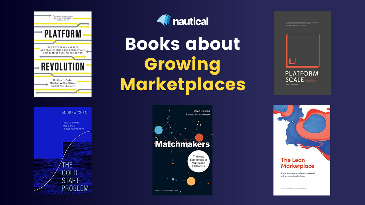 Books about Growing Marketplaces & Networks