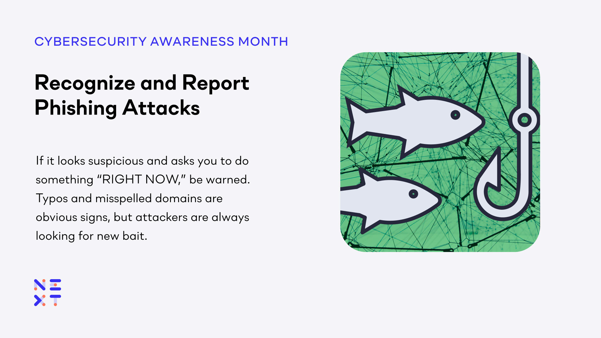 Spot Phishing Attempts  - Cybersecurity Awareness Month