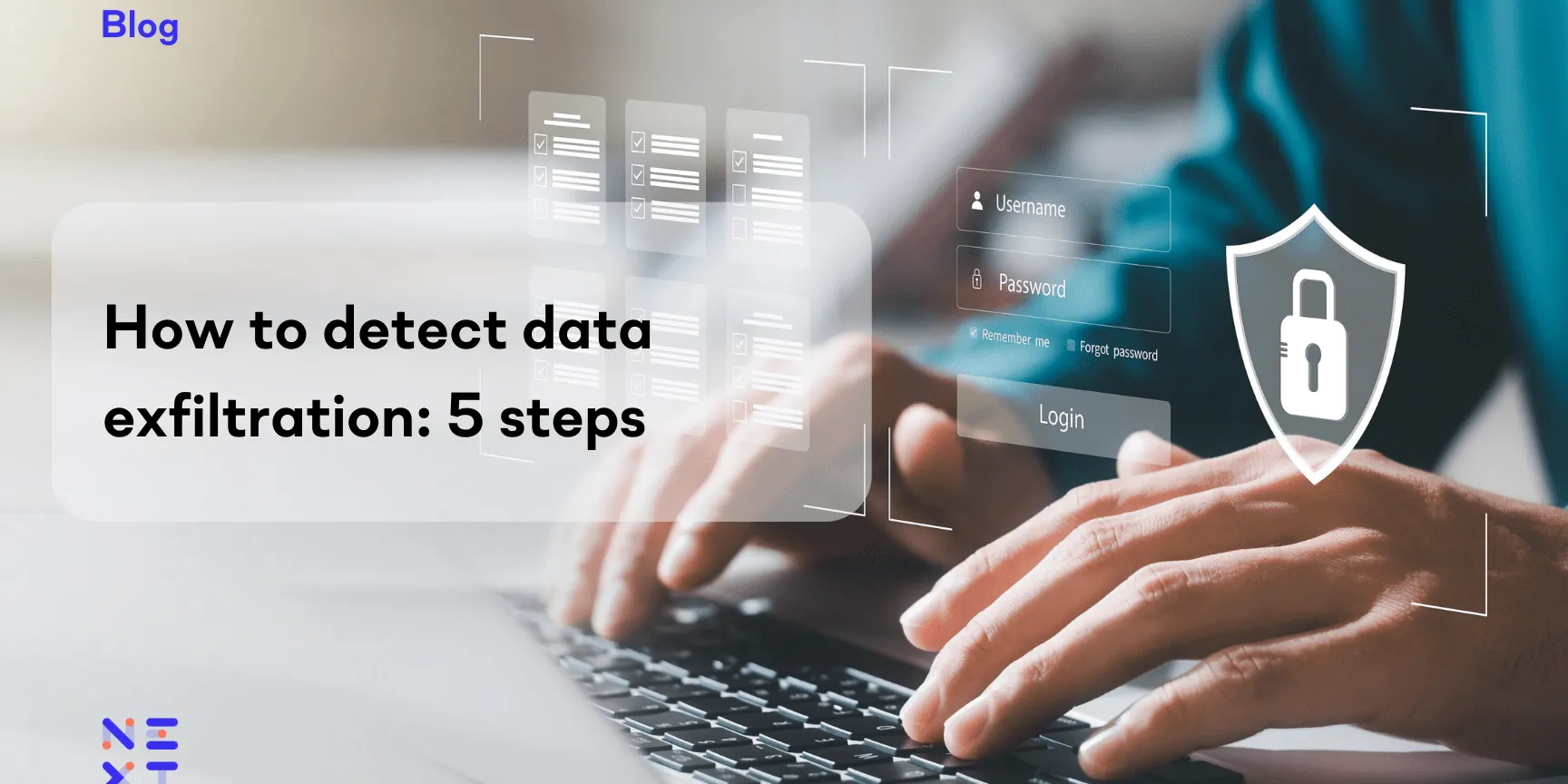 How to detect data exfiltration: 5 steps