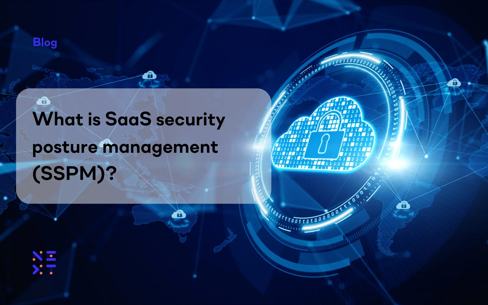 What is SaaS security posture management (SSPM)?