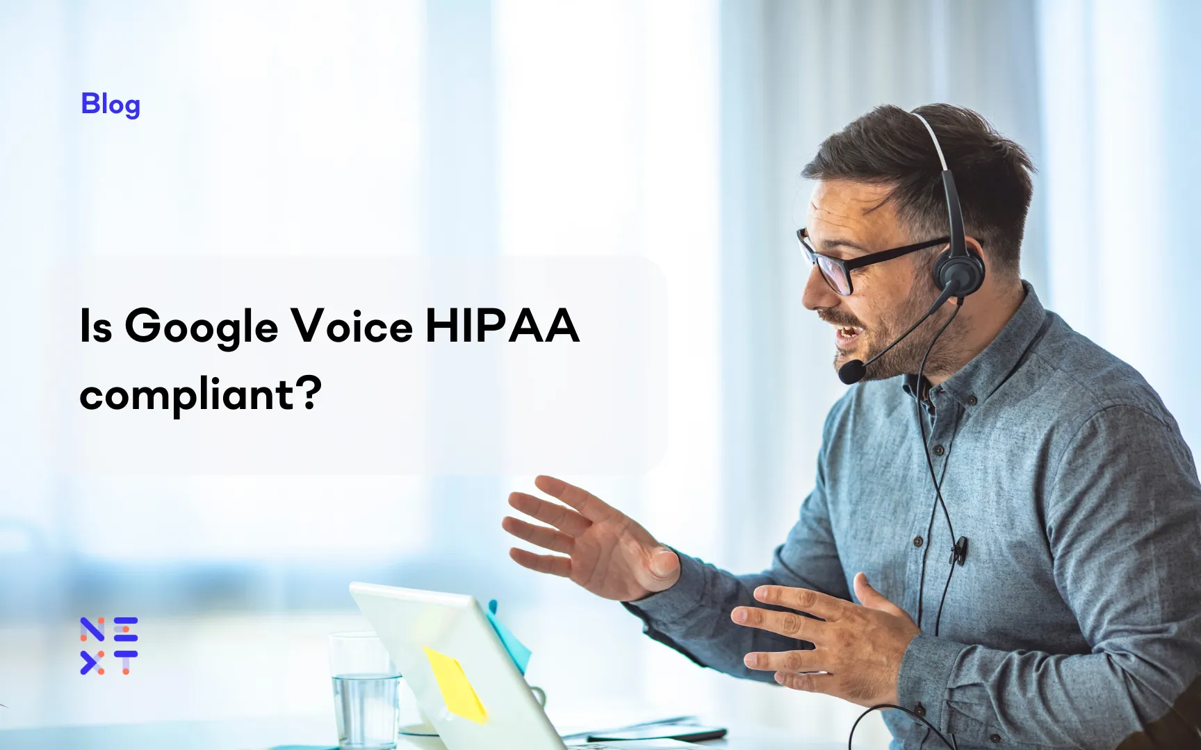 Is Google Voice HIPAA compliant? 