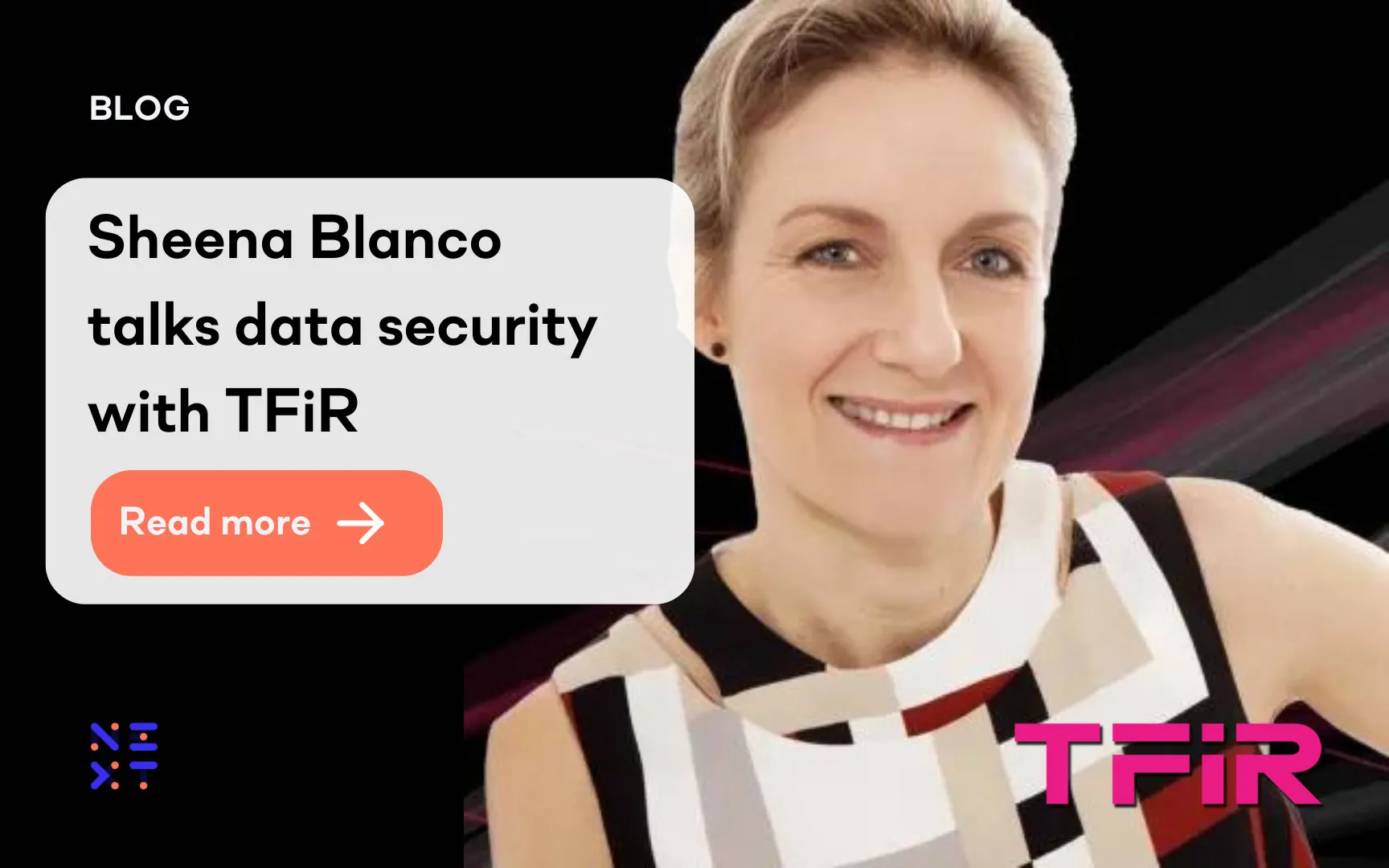 Head of Customer Success Sheena Blanco talks data security with TFiR