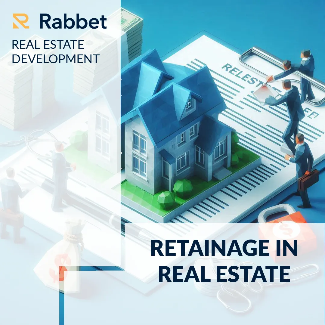 Retainage in Real Estate 